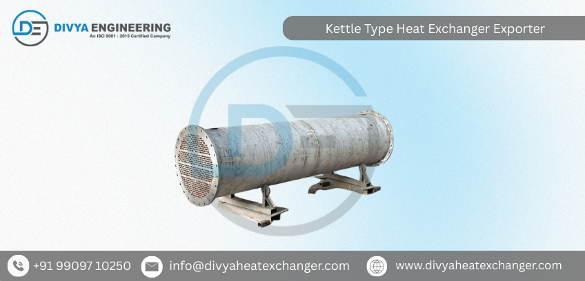 Kettle Type Heat Exchanger Exporter 