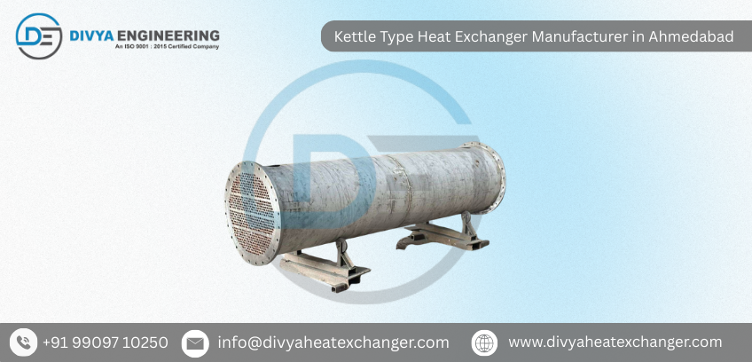 Kettle Type Heat Exchanger Manufacturer in Ahmedabad 
